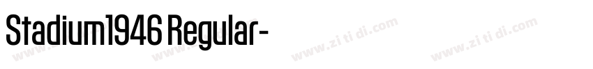 Stadium1946 Regular字体转换